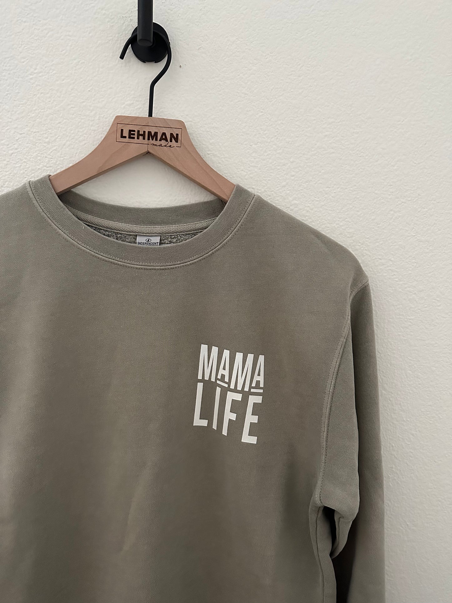 Mama Life Sweatshirt