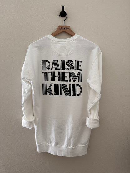 Raise Them Kind