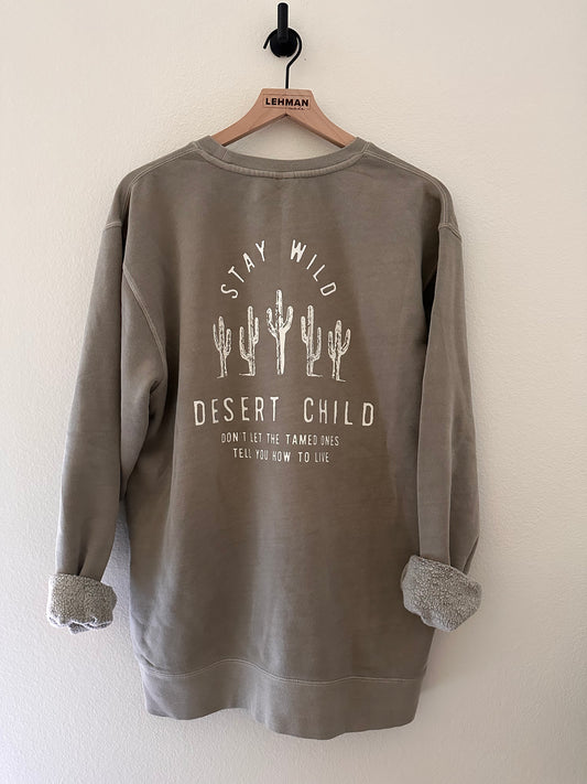 Stay Wild Desert Child Sweatshirt
